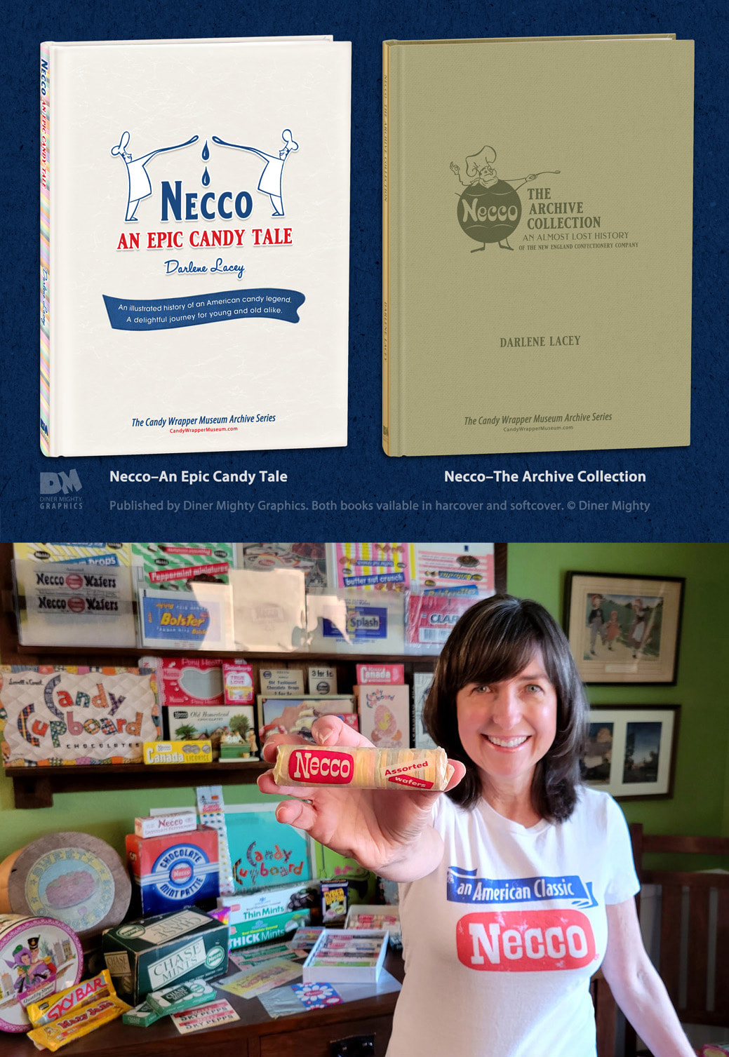 Necco: An Epic Candy tale by author Darlene Lacey of the Candy Wrapper Museum.